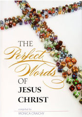 The Perfect Words of Jesus Christ Book